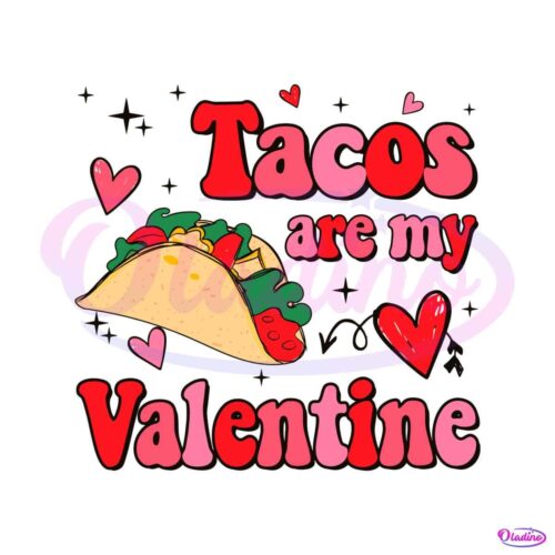 retro-tacos-are-my-valentine-svg