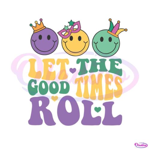 let-the-good-times-roll-carnival-svg