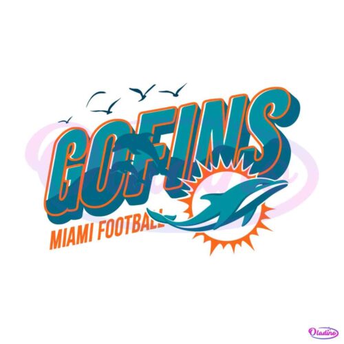 go-fins-miami-dolphins-svg-cricut-digital-download