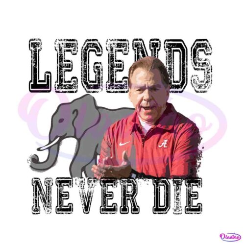 legends-never-die-college-football-coach-nick-saban-png