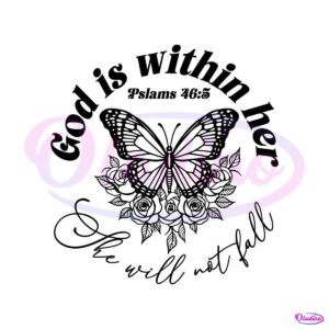 god-is-within-her-she-will-not-fall-svg