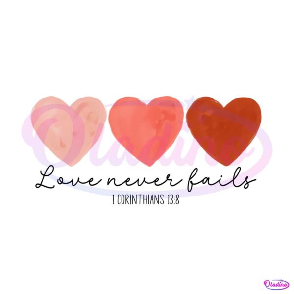 love-never-fail-valentine-christian-png