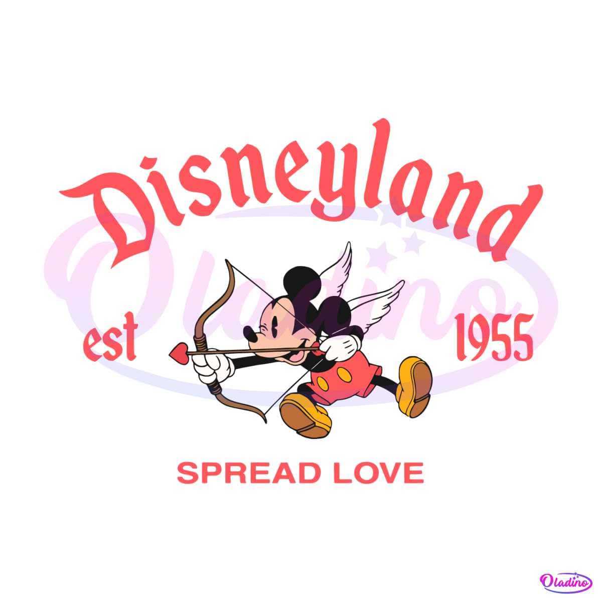 Disneyland Spread Love Est 1955 SVG