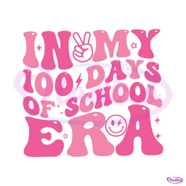 in-my-100-days-of-school-era-svg
