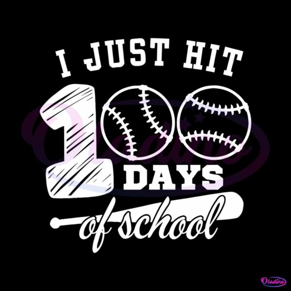 i-just-hit-100-days-of-school-baseball-svg