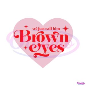 we-just-call-him-brown-eyes-svg