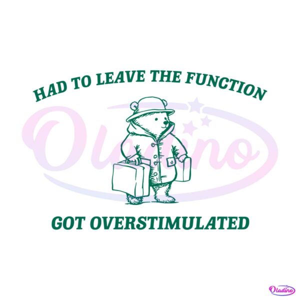 had-to-leave-the-function-got-overstimulated-svg