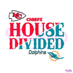 house-divided-kansas-city-chiefs-vs-miami-dolphins-svg