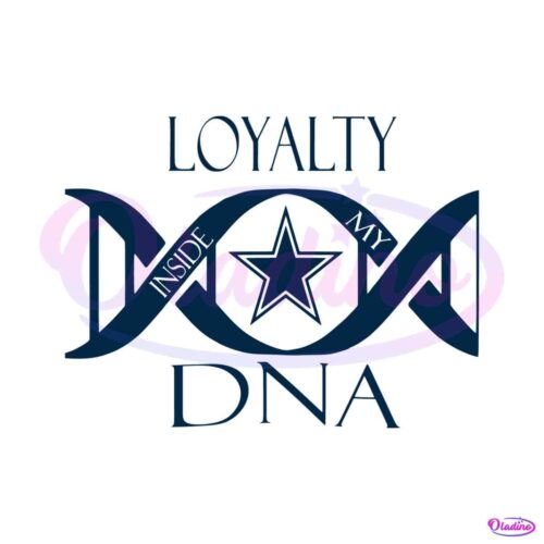 loyalty-inside-my-dna-dallas-cowboys-svg