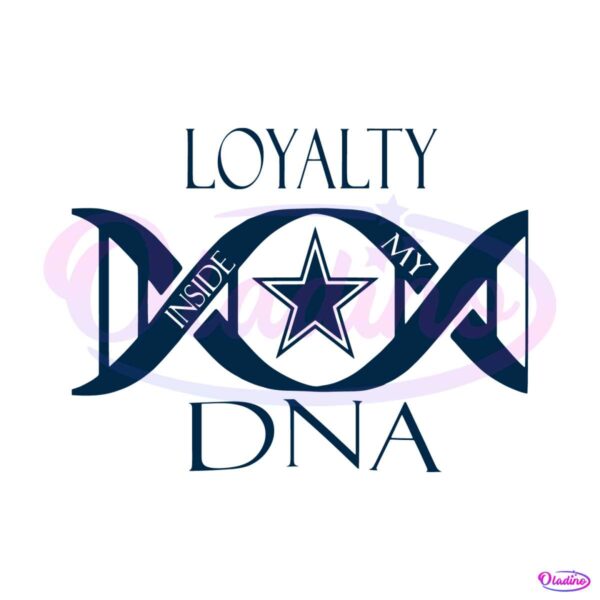 loyalty-inside-my-dna-dallas-cowboys-svg
