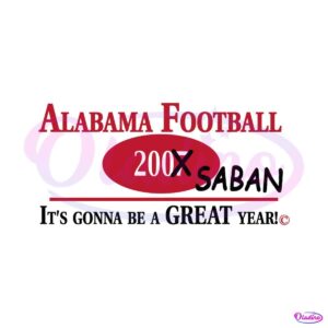 alabama-football-its-gonna-be-a-great-year-svg