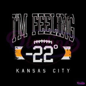 im-feeling-22-kansas-city-football-svg