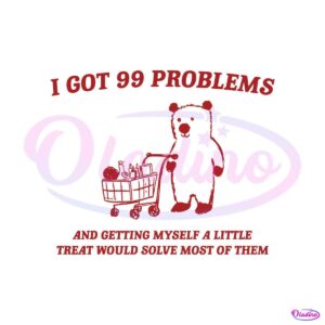 i-got-99-problems-little-treat-meme-svg