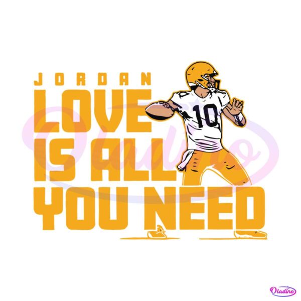 jordan-love-is-all-you-need-svg