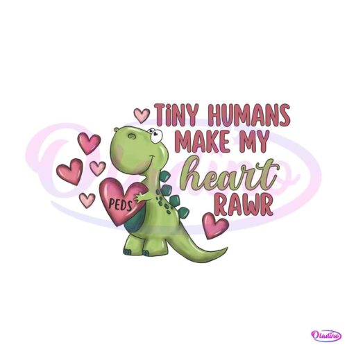 tiny-humans-make-my-heart-rawr-png