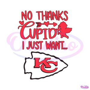 no-thanks-cupid-i-just-want-kansas-city-chiefs-svg