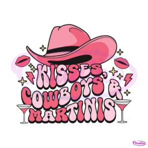 kisses-cowboys-and-martinis-svg