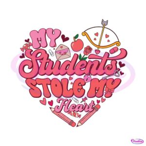 my-student-stole-my-heart-valentine-svg