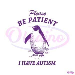 please-be-patient-i-have-autism-svg