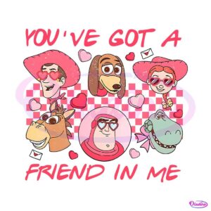 you-have-got-a-friend-in-me-toy-story-png