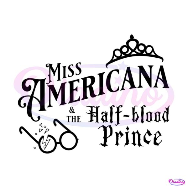 miss-americana-and-the-half-blood-prince-svg