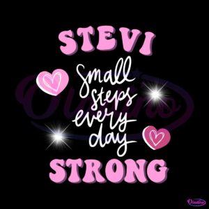 stevi-strong-small-step-everyday-png