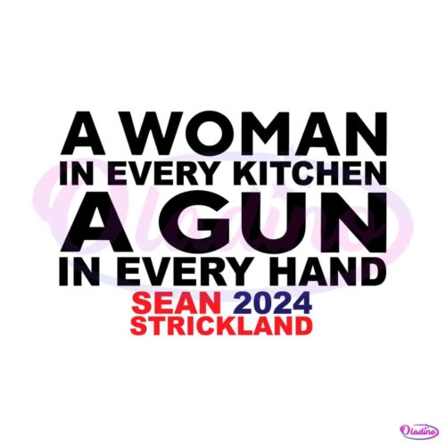 a-woman-in-every-kitchen-a-gun-in-every-hand-svg