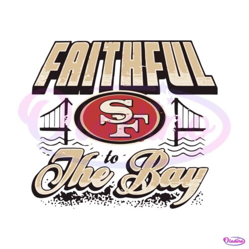 san-francisco-49ers-faithful-to-the-bay-svg