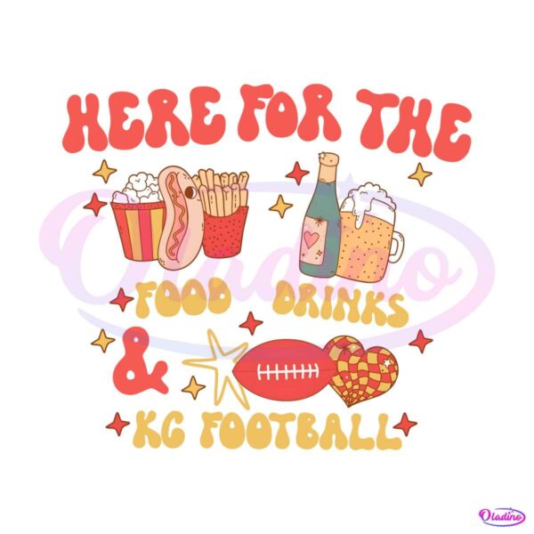 here-for-the-food-drinks-kc-football-png