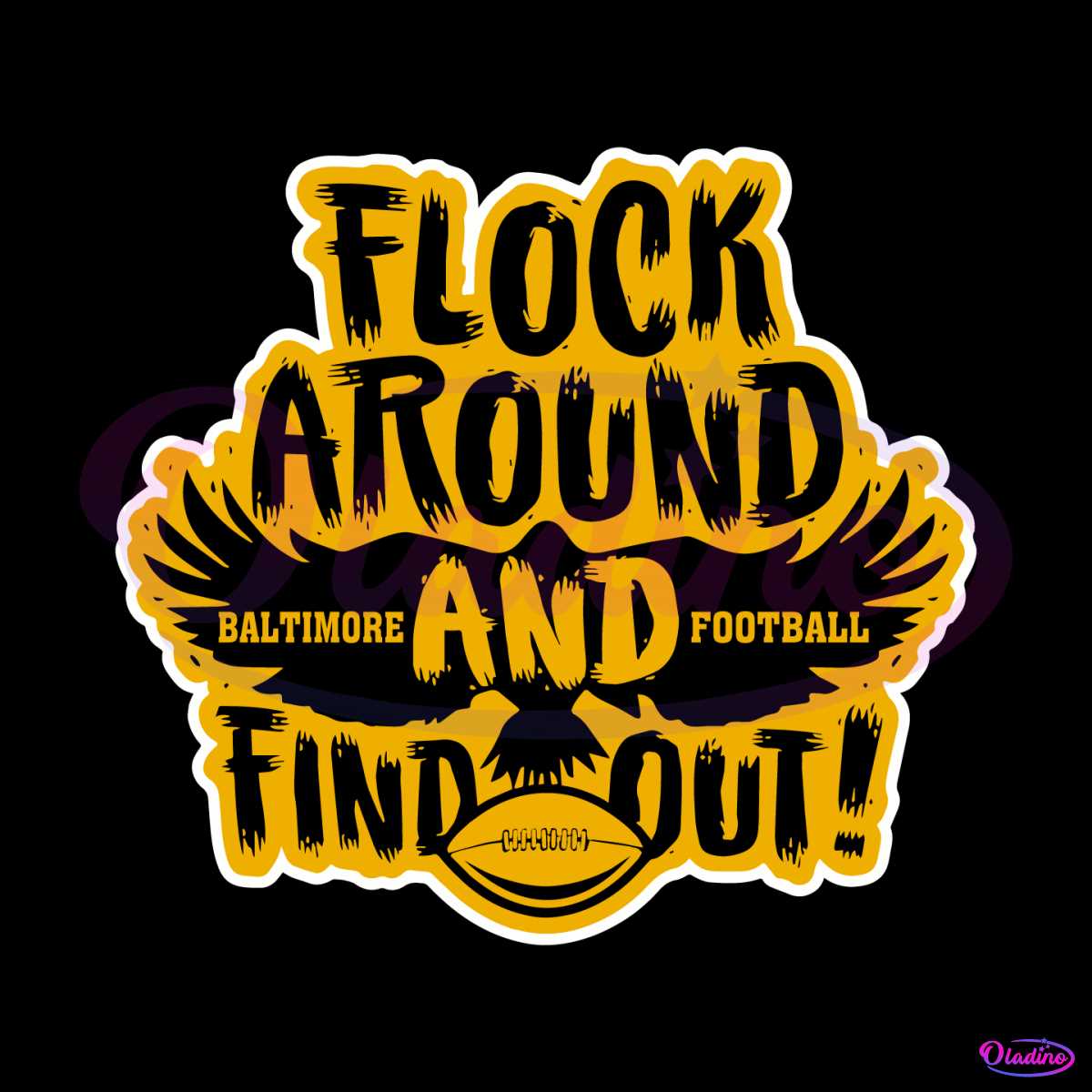 flock-around-and-find-out-baltimore-football-svg