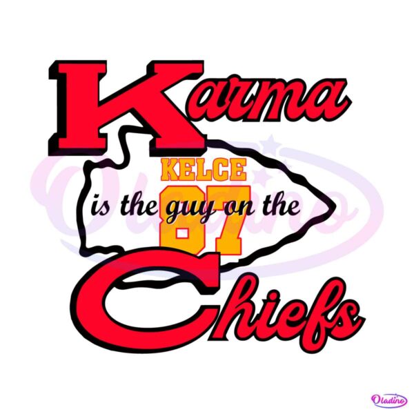 karma-is-the-guy-on-the-chiefs-travis-kelce-87-svg