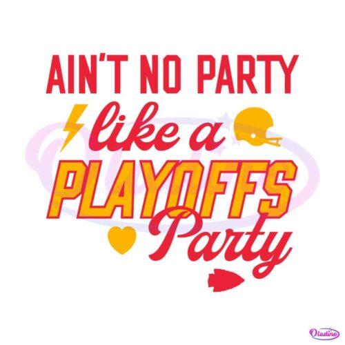 aint-no-party-like-a-playoffs-party-svg