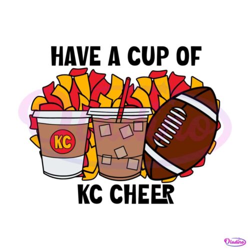 have-a-cup-of-kc-cheer-football-svg