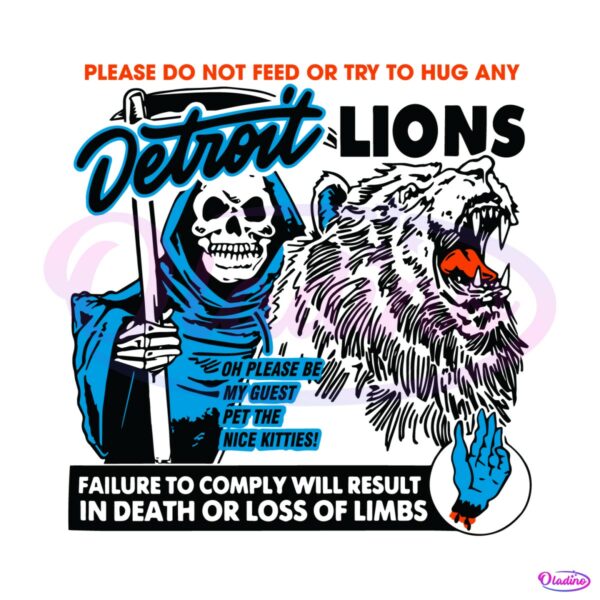 please-do-not-feed-or-try-to-hug-any-detroit-lions-svg