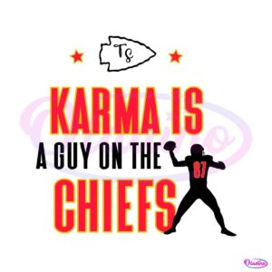 karma-is-a-guy-on-the-chiefs-travis-kelce-svg