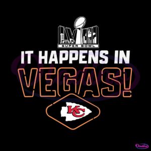 it-happens-in-vegas-chiefs-super-bowl-lviii-svg