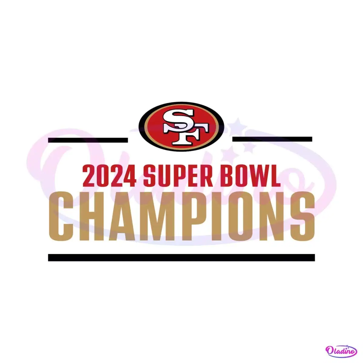 2024 Super Bowl Champions SF 49ers SVG Oladino