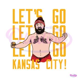 jason-kelce-lets-go-kansas-city-svg