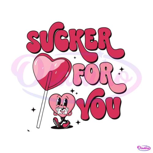 sucker-for-you-candy-heart-valentine-svg