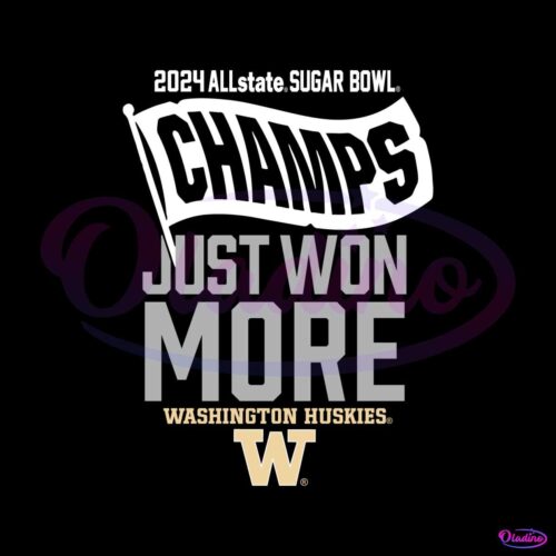 2024-sugar-bowl-champions-just-won-more-washington-huskies-svg