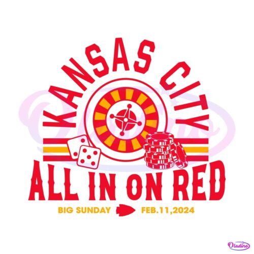 kansas-city-all-in-on-red-big-sunday-svg