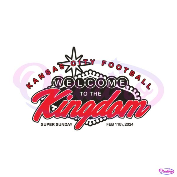 kansas-city-football-welcome-to-the-kingdom-svg