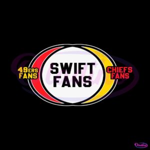 san-francisco-49ers-fans-swift-fans-chiefs-fans-svg