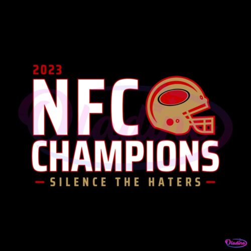 san-francisco-49ers-nfc-champions-silence-the-haters-svg