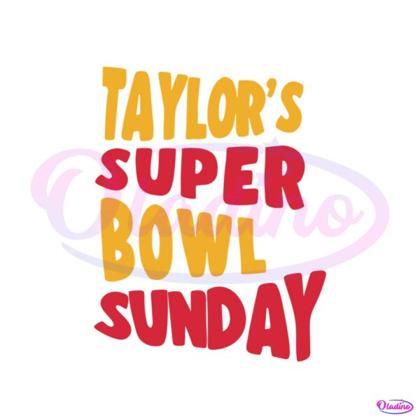 taylors-super-bowl-sunday-svg