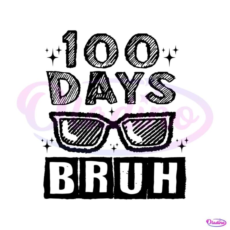 vintage-100-days-bruh-glasses-svg