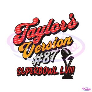 taylors-version-87-super-bowl-lviii-svg