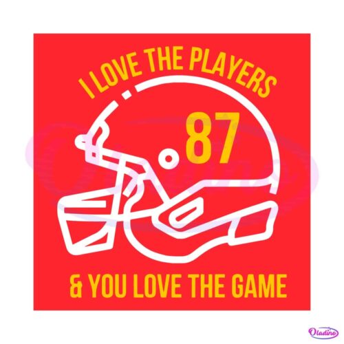 i-love-the-players-and-you-love-the-game-svg