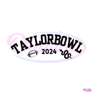 funny-taylor-bowl-2024-football-svg