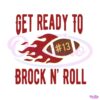 get-ready-to-brock-n-roll-football-svg